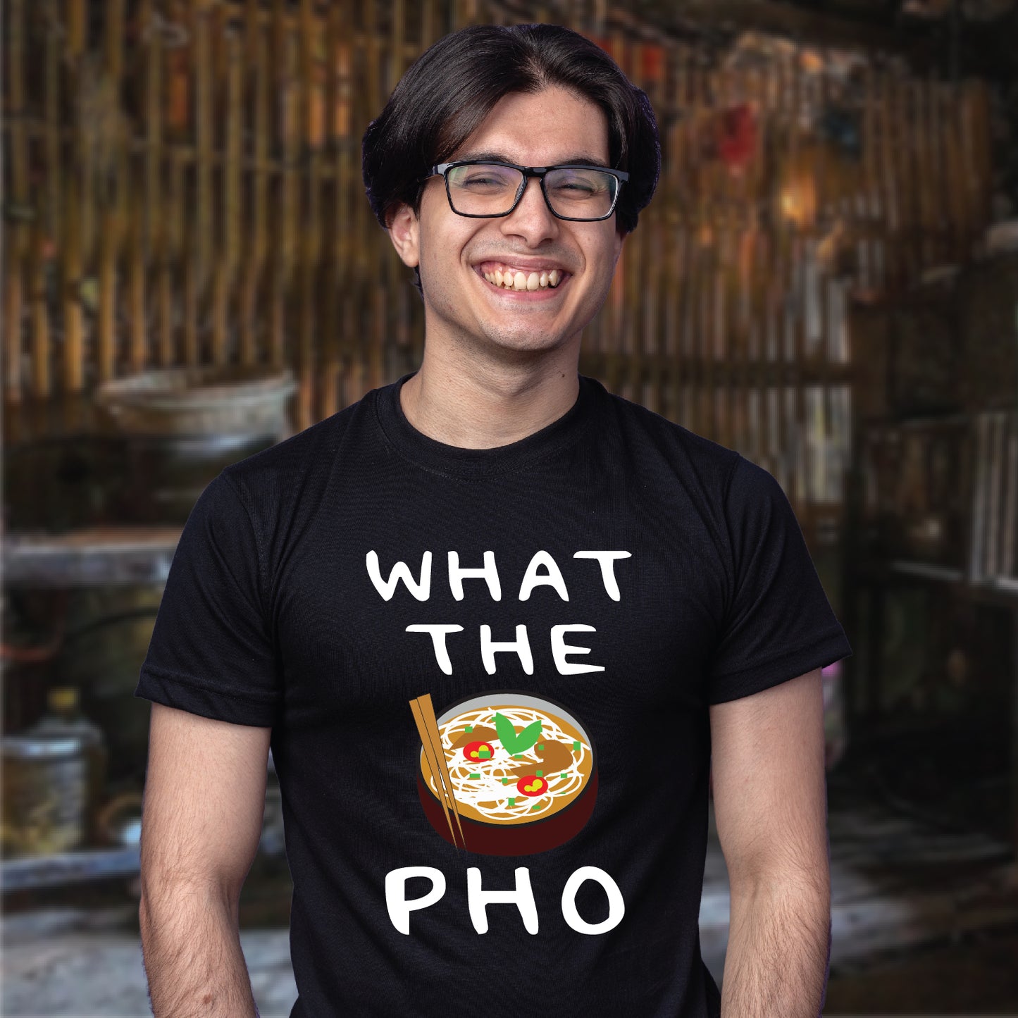 What the Pho T-shirt