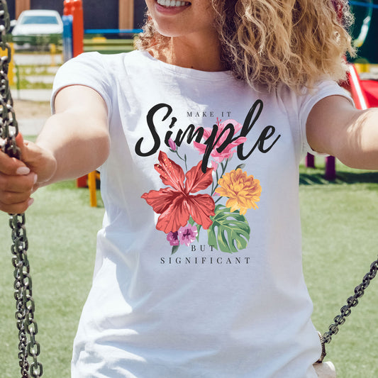 Unisex - MAKE IT Simple BUT SIGNIFICANT - Graphic T-Shirt